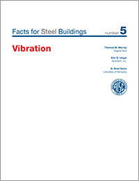 Facts for Steel Buildings Number 5 - Vibration