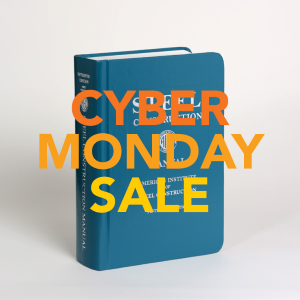 Set Your Alarm For The Aisc Cyber Monday Sale American Institute Of Steel Construction