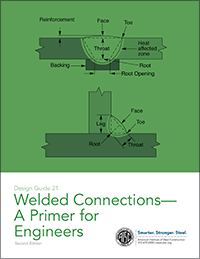 Design Guide 21: Welded Connections--A Primer for Engineers (Print)