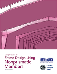 Design Guide 25: Frame Design Using Nonprismatic Members, Second Edition - Print