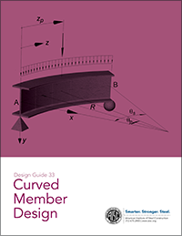 Design Guide 33: Curved Member Design - Print