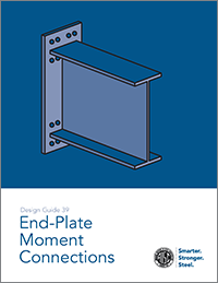 Design Guide 39: End-Plate Moment Connections (Print)