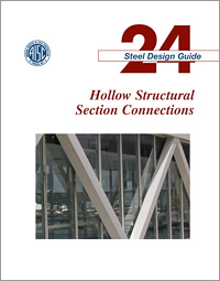 Design Guide 24: Hollow Structural Section Connections