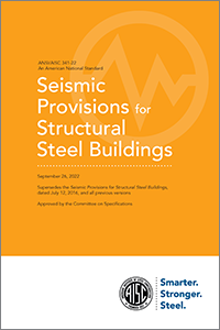 Seismic Provisions for Structural Steel Buildings (ANSI/AISC 341-22) Download