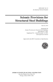 Seismic Provisions for Structural Steel Buildings (ANSI/AISC 341-10) - 2010
